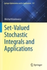 Image for Set-Valued Stochastic Integrals and Applications