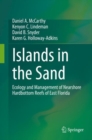 Image for Islands in the Sand: Ecology and Management of Nearshore Hardbottom Reefs of East Florida