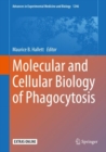 Image for Molecular and Cellular Biology of Phagocytosis
