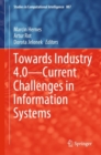 Image for Towards Industry 4.0 -- Current Challenges in Information Systems