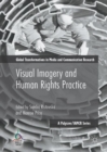 Image for Visual Imagery and Human Rights Practice