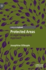 Image for Protected Areas : A Legal Geography Approach