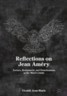 Image for Reflections on Jean Amery