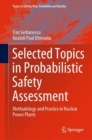 Image for Selected Topics in Probabilistic Safety Assessment