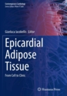 Image for Epicardial Adipose Tissue : From Cell to Clinic