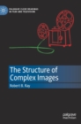 Image for The Structure of Complex Images