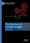 Image for The Structure of Complex Images