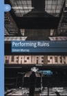 Image for Performing ruins