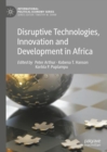 Image for Disruptive Technologies, Innovation and Development in Africa