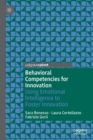 Image for Behavioral competencies for innovation  : using emotional intelligence to foster innovation