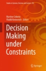 Image for Decision Making Under Constraints