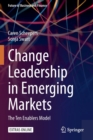 Image for Change leadership in emerging markets  : the ten enablers model