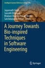 Image for A Journey Towards Bio-inspired Techniques in Software Engineering