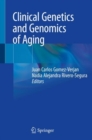 Image for Clinical Genetics and Genomics of Aging