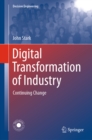 Image for Digital Transformation of Industry: Continuing Change
