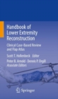 Image for Handbook of lower extremity reconstruction  : clinical case-based review and flap atlas