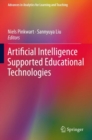 Image for Artificial Intelligence Supported Educational Technologies