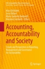 Image for Accounting, Accountability and Society : Trends and Perspectives in Reporting, Management and Governance for Sustainability