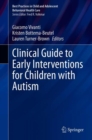 Image for Clinical Guide to Early Interventions for Children With Autism