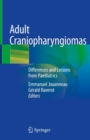 Image for Adult craniopharyngiomas  : differences and lessons from paediatrics