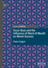 Image for Oscar Buzz and the Influence of Word of Mouth on Movie Success