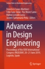 Image for Advances in Design Engineering: Proceedings of the XXIX International Congress INGEGRAF, 20-21 June 2019, Logroño, Spain