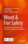 Image for Wood &amp; fire safety  : proceedings of the 9th International Conference on Wood &amp; Fire Safety 2020