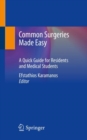 Image for Common Surgeries Made Easy