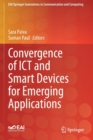 Image for Convergence of ICT and Smart Devices for Emerging Applications