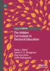 Image for The hidden curriculum in doctoral education