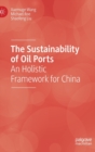 Image for The Sustainability of Oil Ports