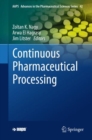 Image for Continuous Pharmaceutical Processing