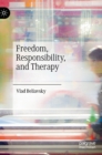 Image for Freedom, Responsibility, and Therapy