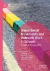 Image for Queer Social Movements and Outreach Work in Schools