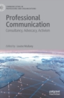 Image for Professional communication  : consultancy, advocacy, activism