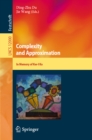 Image for Complexity and approximation: combinatorial optimization problems and their approximability properties