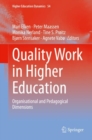Image for Quality Work in Higher Education: Organisational and Pedagogical Dimensions