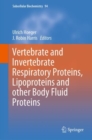Image for Vertebrate and Invertebrate Respiratory Proteins, Lipoproteins and other Body Fluid Proteins