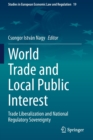 Image for World Trade and Local Public Interest