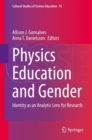 Image for Physics Education and Gender: Identity as an Analytic Lens for Research