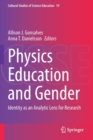 Image for Physics Education and Gender : Identity as an Analytic Lens for Research