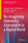 Image for Re-Imagining University Assessment in a Digital World