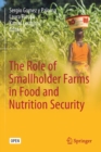 Image for The Role of Smallholder Farms in Food and Nutrition Security