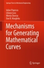 Image for Mechanisms for Generating Mathematical Curves