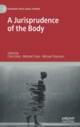 Image for A Jurisprudence of the Body