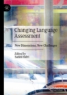 Image for Changing language assessment  : new dimensions, new challenges