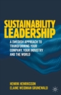 Image for Sustainability leadership  : a Swedish approach to transforming your company, your industry and the world