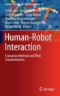 Image for Human-Robot Interaction : Evaluation Methods and Their Standardization
