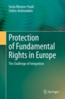 Image for Protection of Fundamental Rights in Europe : The Challenge of Integration