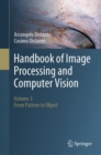 Image for Handbook of Image Processing and Computer Vision: Volume 3: From Pattern to Object